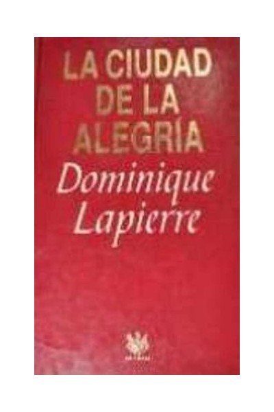 LA CIUDAD DE LA ALEGRIA